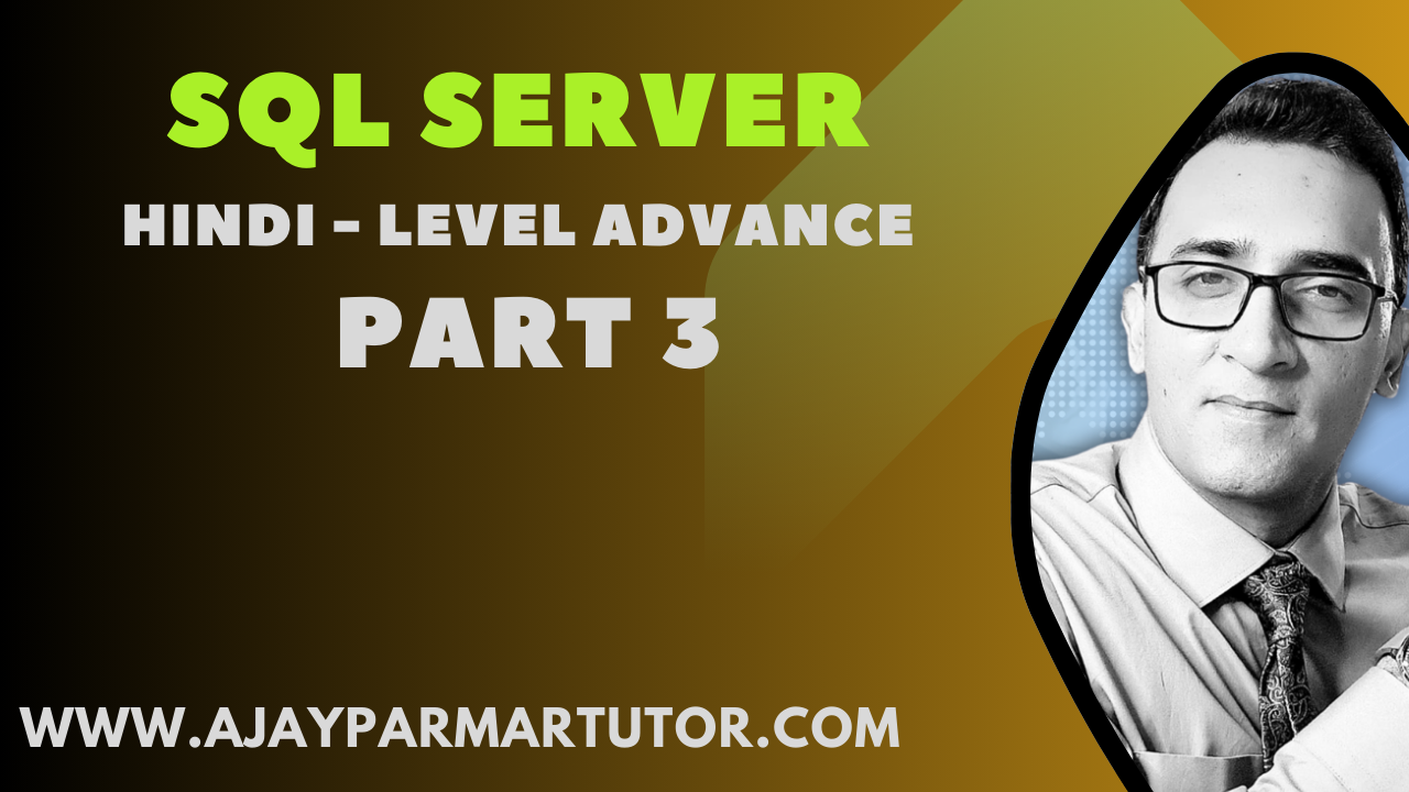 SQL Server Hindi Part3