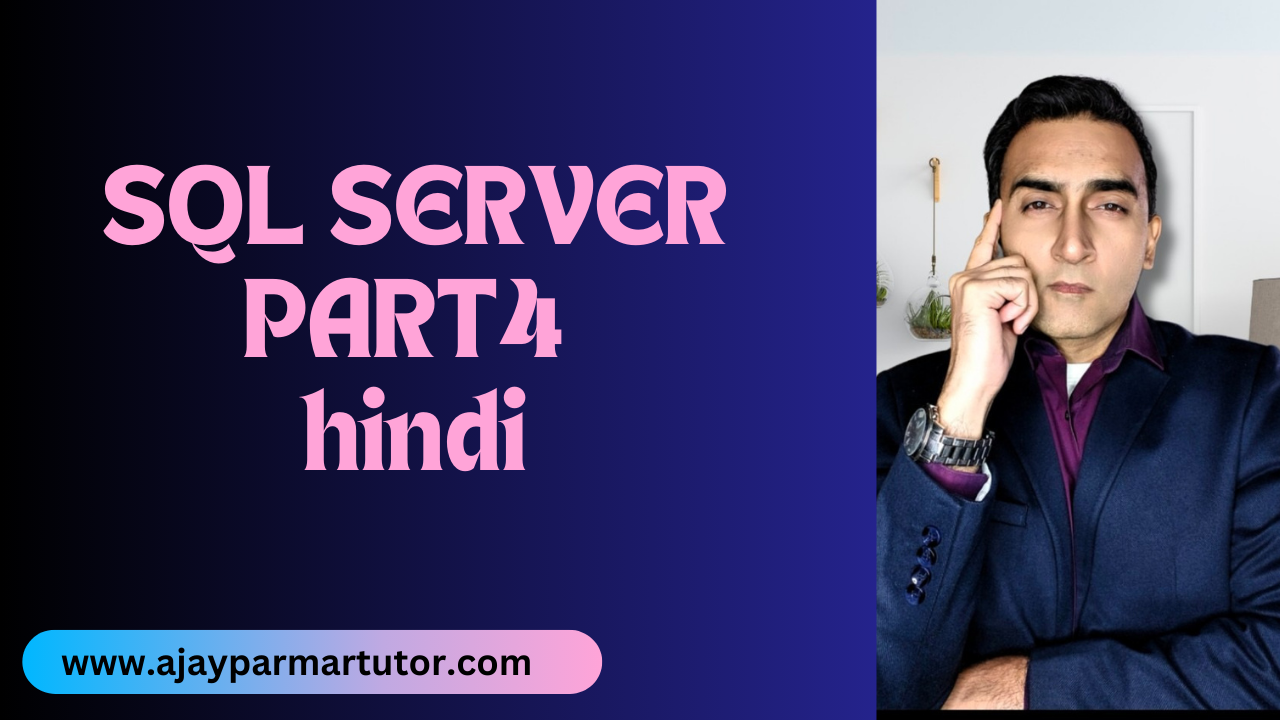SQL Server Hindi Part4