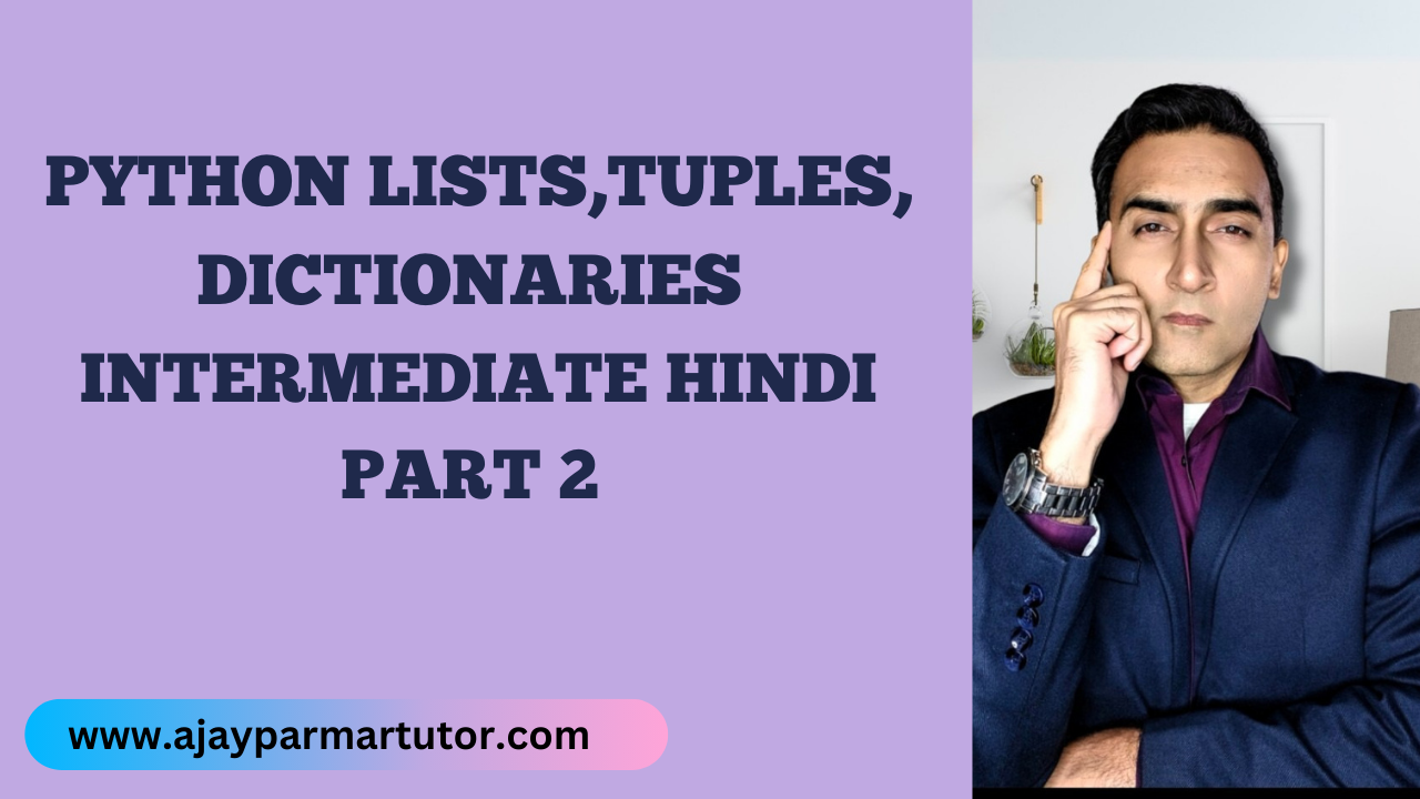 Python Lists Tuples & Dictionaries Part2